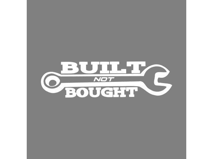 built not bought bílá