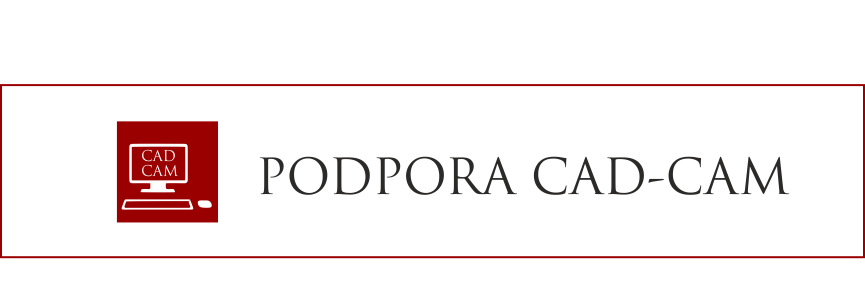 Podpora CAD-CAM