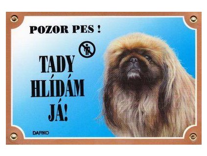 Színes jel Vigyázz kutya, pekingi