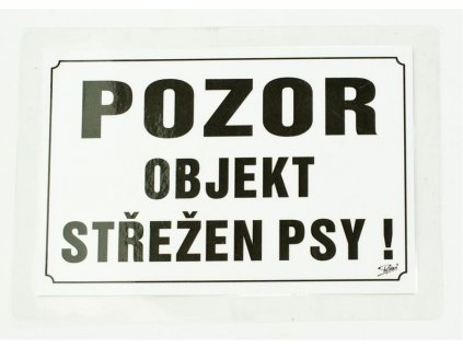 Semn de avertizare: Atentie, obiect pazit de caini! 21,5 x 15,5 cm, negru/alb