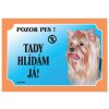 Tabuľka Dafiko yorkšírsky teriér
