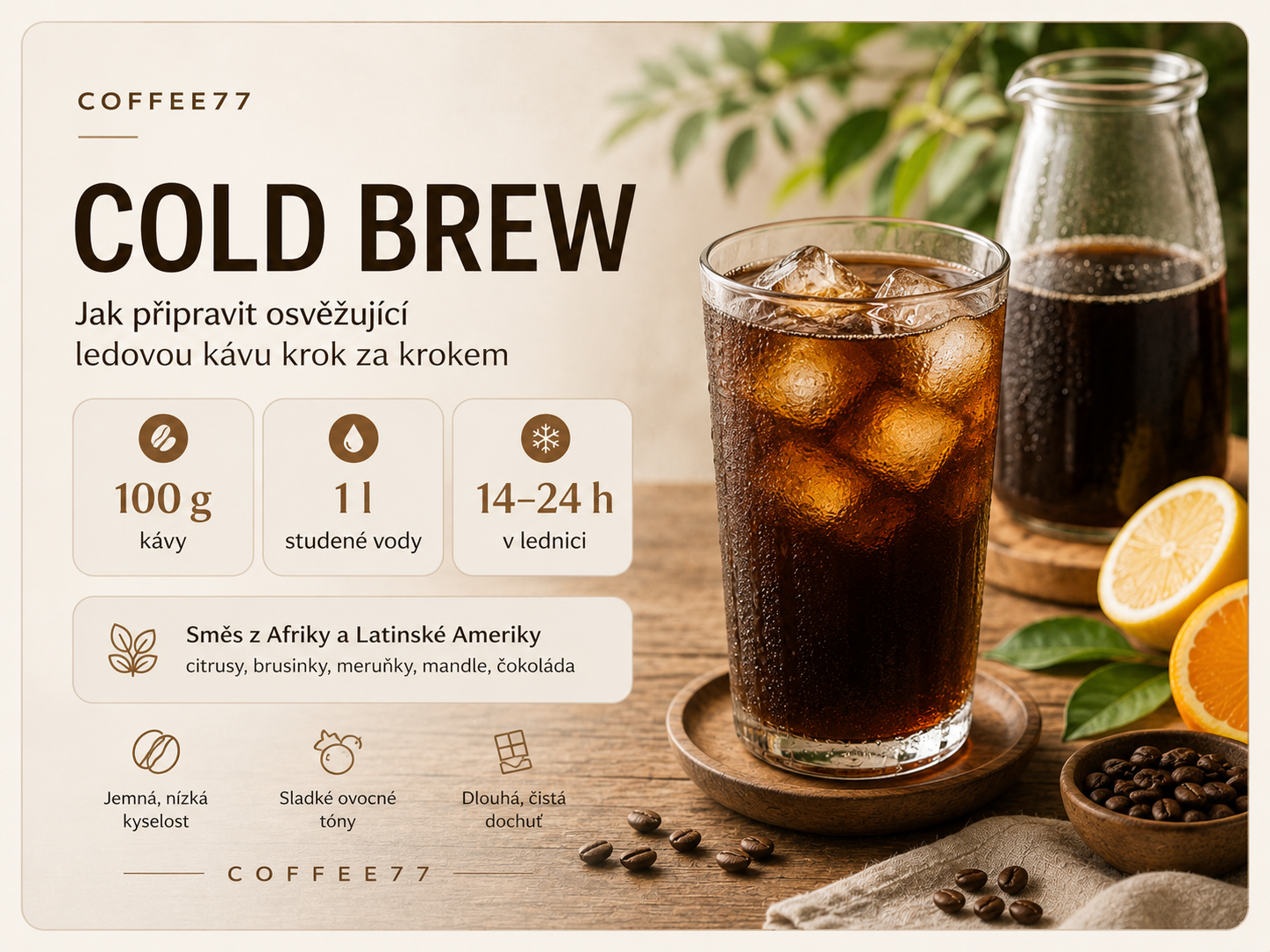 Cold Brew Coffee77 – osvěžující ledová káva krok za krokem