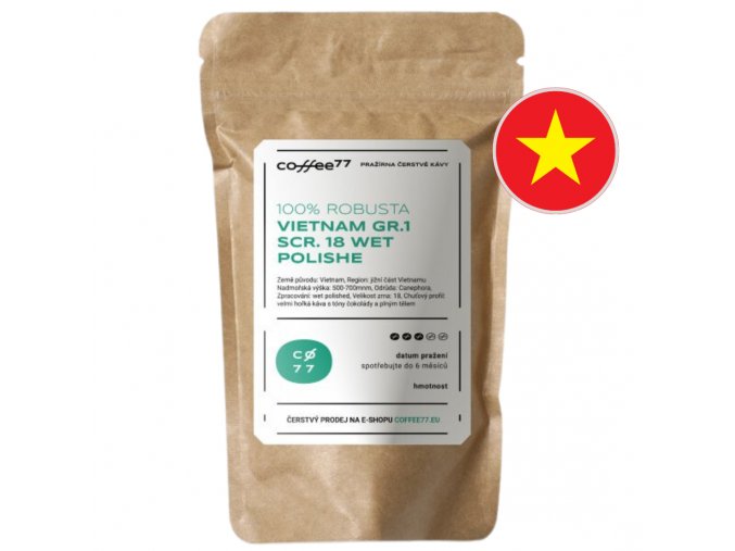 VIETNAM Gr.1 scr. 18 Wet Polished – balení 100% robusty z Vietnamu