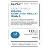 Etiketa kávy Brasil Mogiana Bella Giana s informacemi o původu a zpracování
