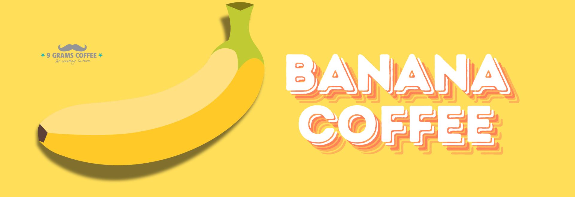 BANANA COFFEE