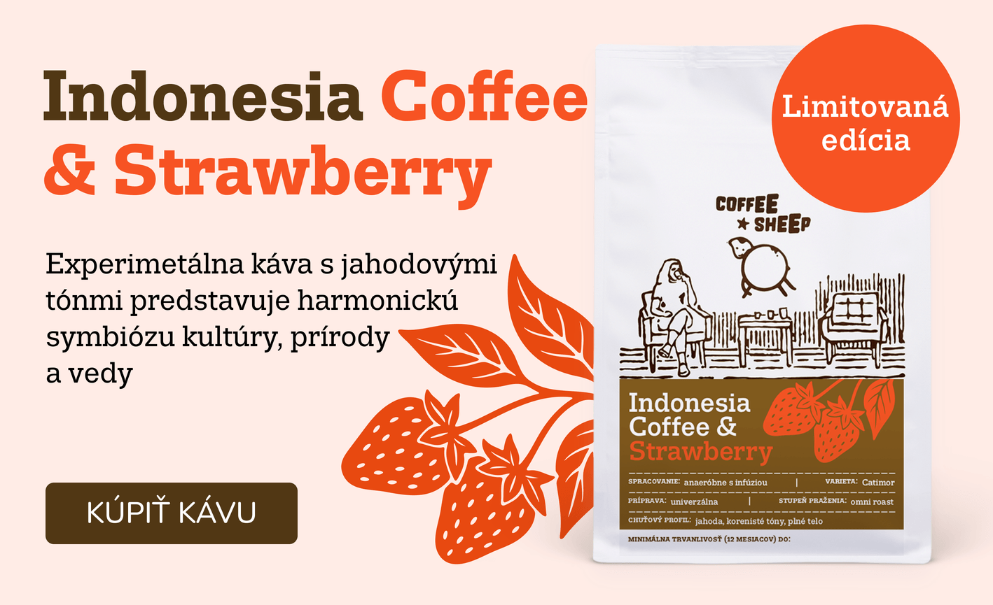 Indonesia Coffee & Strawberry - limitovaná edícia