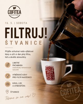 Potkáme se na FILTRUJ! na Štvanici! ☕🔥 Už tuto sobotu 16. 5. vyrážíme jako Cofitea Roastery mezi všechny, kdo berou filtr...