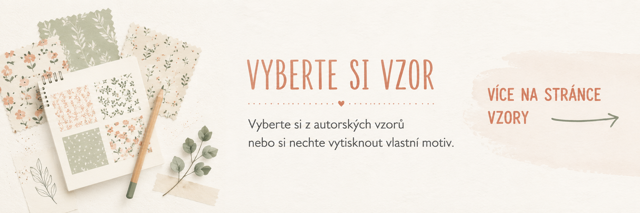 Vyberte si z autorských vzorů nebo si nechte vytisknout svůj vlastní motiv