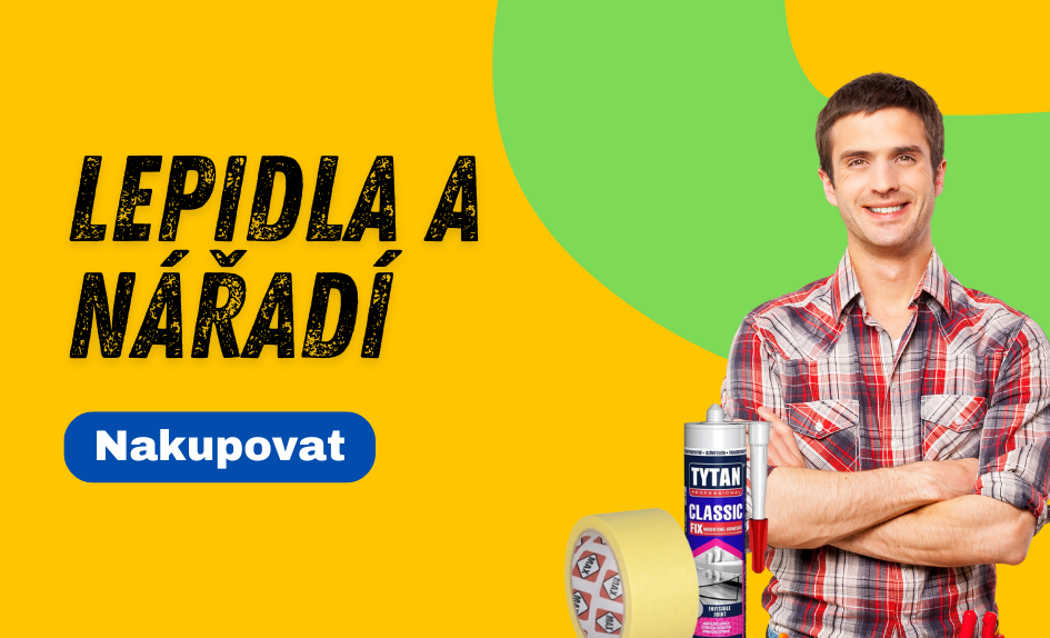 Lepidla a nářadí
