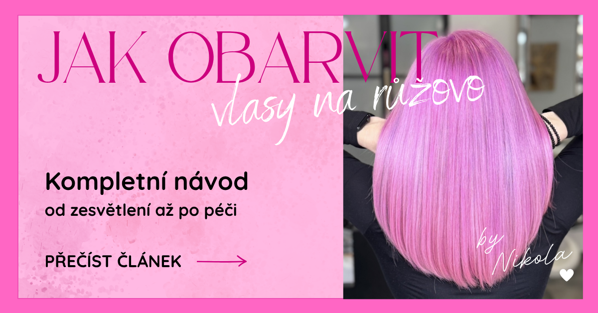 Jak obarvit vlasy na růžovo