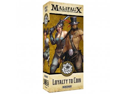MALIFAUX: LOYALTY TO COIN