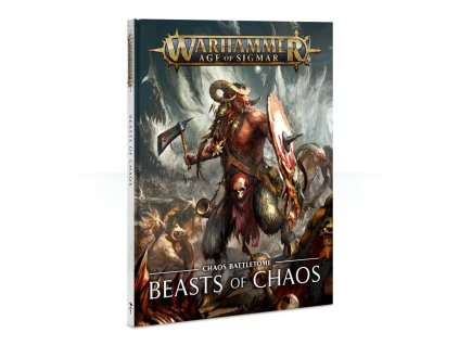 WARHAMMER AGE OF SIGMAR: BEASTS OF CHAOS - BATTLETOME (STARÁ EDICE)