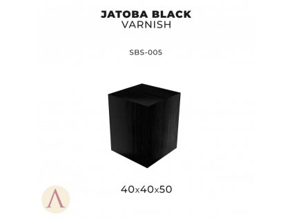 JATOBA: BLACK VARNISH-40X40X50