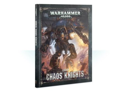 CHAOS KNIGHTS: CODEX