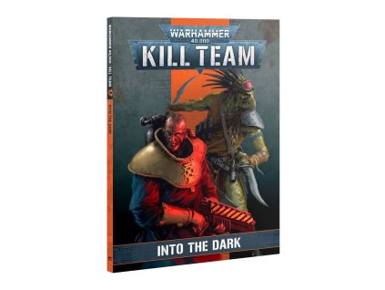 WARHAMMER 40000 KILL TEAM: CODEX - INTO THE DARK (STARÁ EDICE)
