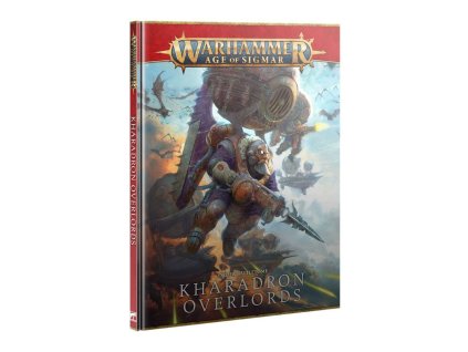 WARHAMMER AGE OF SIGMAR: KHARADRON OVERLORDS - BATTLETOME (STARÁ EDICE)