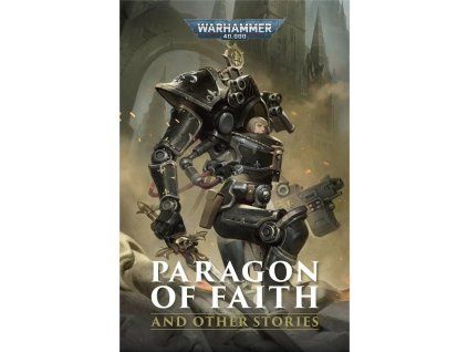 Paragon of Faith and Other Stories