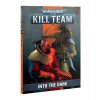 WARHAMMER 40000 KILL TEAM: CODEX - INTO THE DARK (STARÁ EDICE)