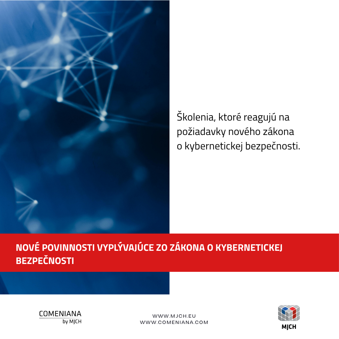 Nové povinnosti vyplývajúce zo zákona o kybernetickej bezpečnosti