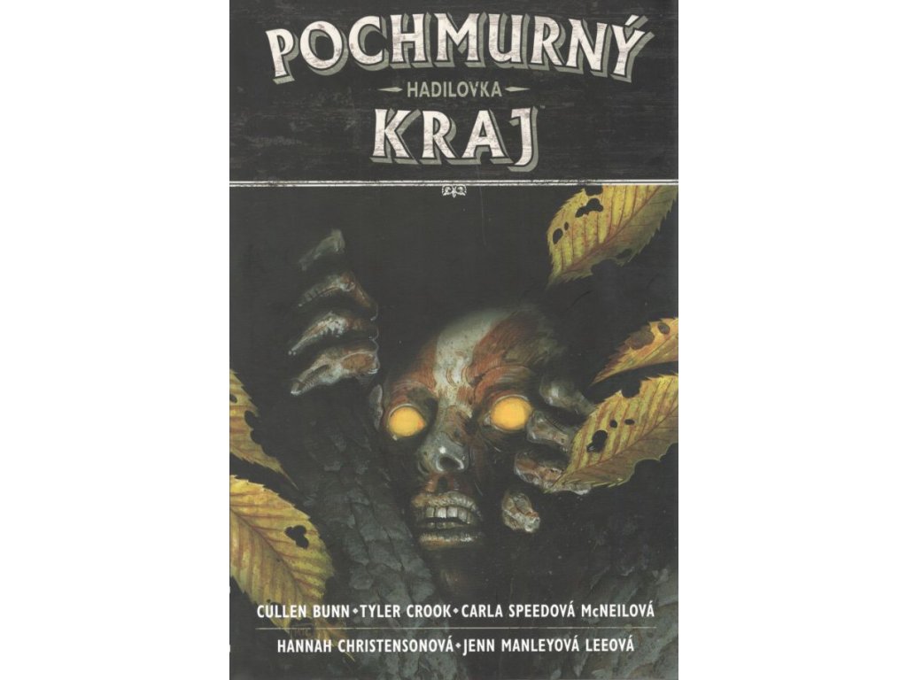 Pochmurný kraj 03: Hadilovka