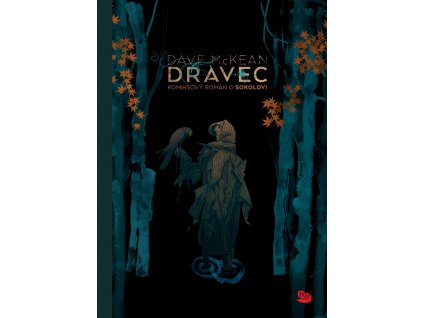 Dravec: Komiksový román o sokolovi