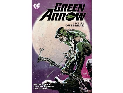 Green Arrow - Outbreak vol.9 TPB