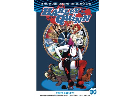 Harley Quinn (Znovuzrození hrdinů DC) 05 - Volte Harley!