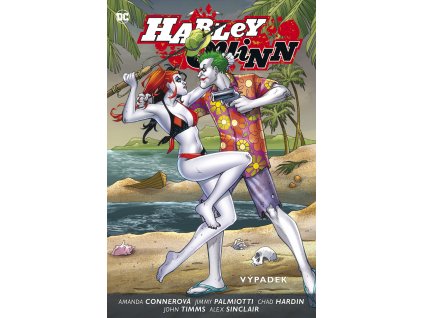 Harley Quinn 2: Výpadek