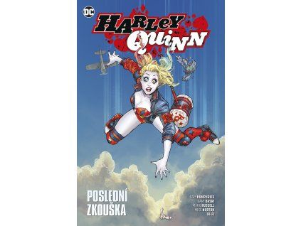 Harley Quinn (2018) 04 - Poslední zkouška