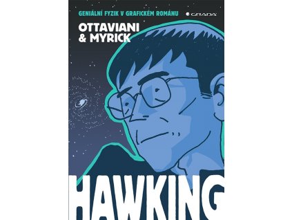 Hawking - Geniální fyzik v grafickém románu