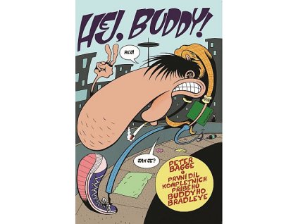 Hej, Buddy!: Peter Bagge