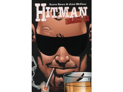 Hitman 3 - Zabijácké eso: Garth Ennis; John McCrea