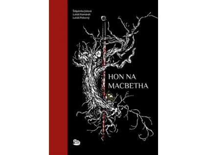 Hon na Macbetha (limitovaná edice)