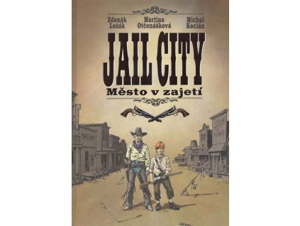 Jail City - Město v zajetí