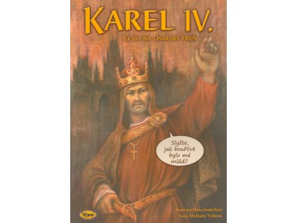 Karel IV. - Cesta na císařský trůn