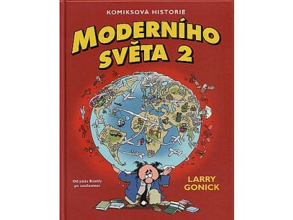 Komiksová historie moderního světa 2: Larry Gonick