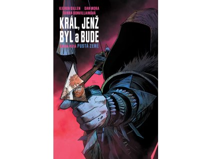 Král, jenž byl a bude #05: Pustá země