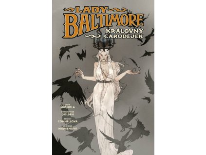 Lady Baltimore 1 - Královny čarodějek