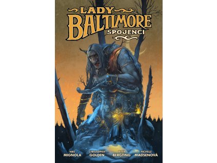 Lady Baltimore 2 - Spojenci
