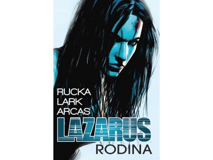 Lazarus 01: Rodina