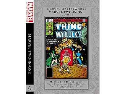 Marvel Masterworks - Marvel Two-in-one vol.6 HC