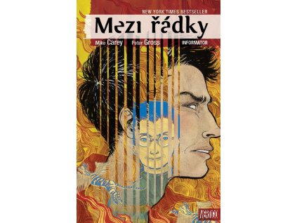 Mezi řádky 02 - Informátor: Mike Carey