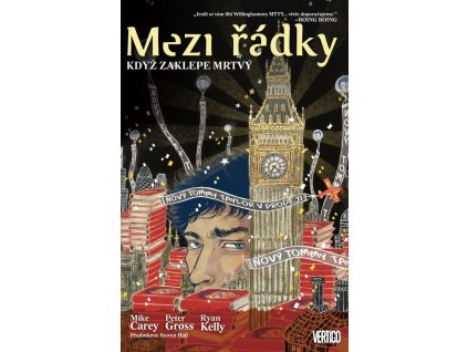 Mezi řádky 03 - Když zaklepe mrtvý: Mike Carey