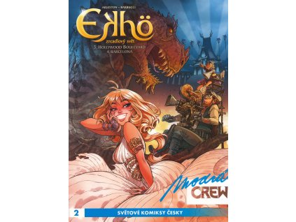 Modrá CREW 02: Ekhö, Zrcadlový svět 3,4
