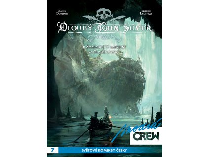 Modrá CREW 07: Dlouhý John Silver část 3,4