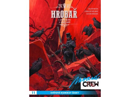 Modrá CREW 11: Hrobař 1,2
