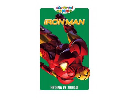 Můj první komiks 03: Iron Man - Hrdina ve zbroji