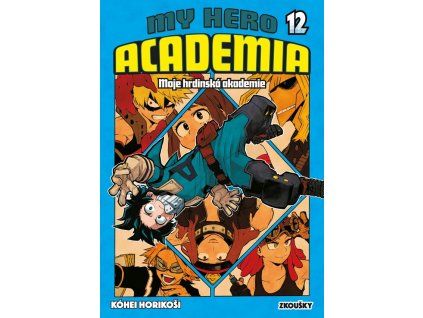 My Hero Academia - Moje hrdinská akademie 12