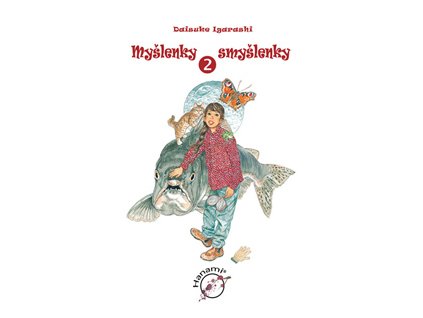 Myšlenky smyšlenky 2: Daisuke Igarashi