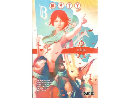 Mýty 15 - Růženka: Bill Willingham